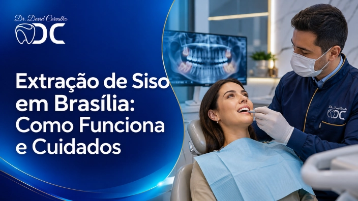 Extração de Siso em Brasília: Guia Completo para Remover o Dente do Siso com Segurança